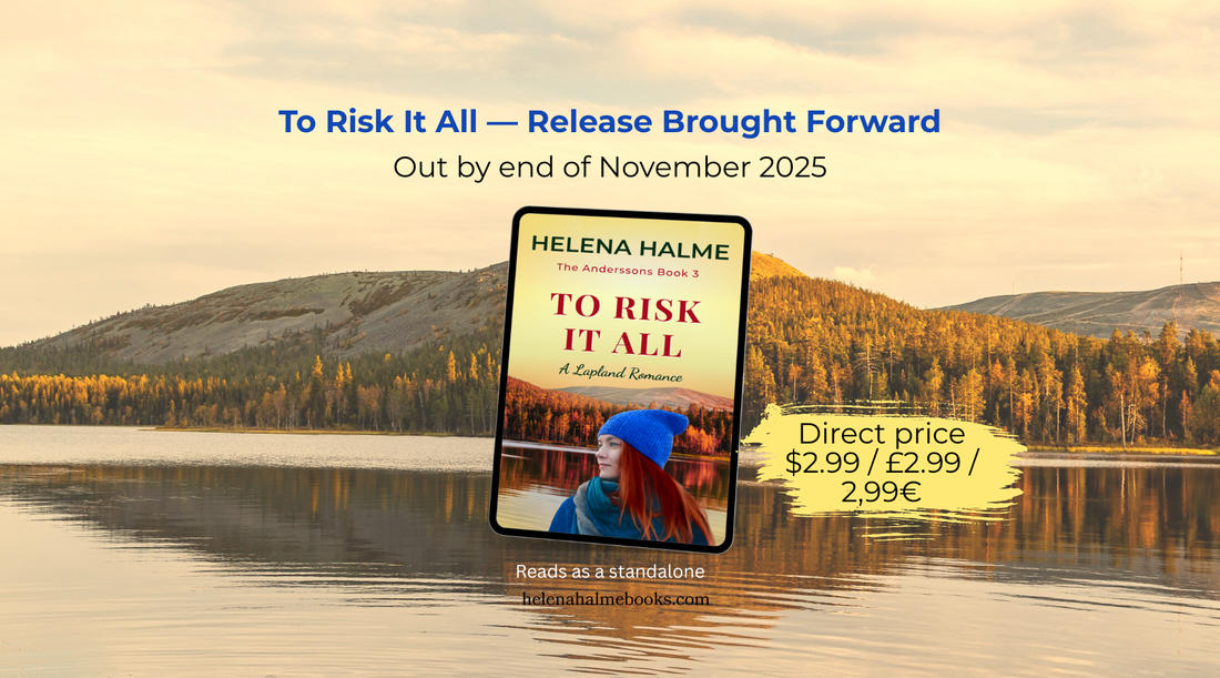 Bringing Book 3 Forward: To Risk It All (The Anderssons)