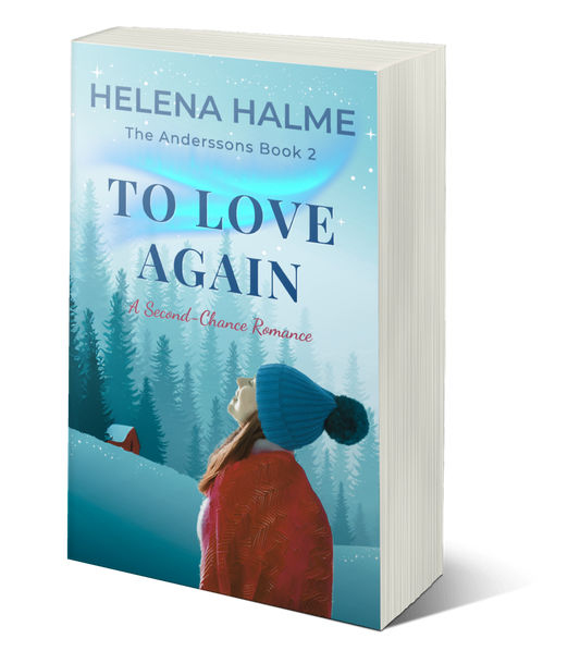 To Love Again: A Second-Chance Romance
