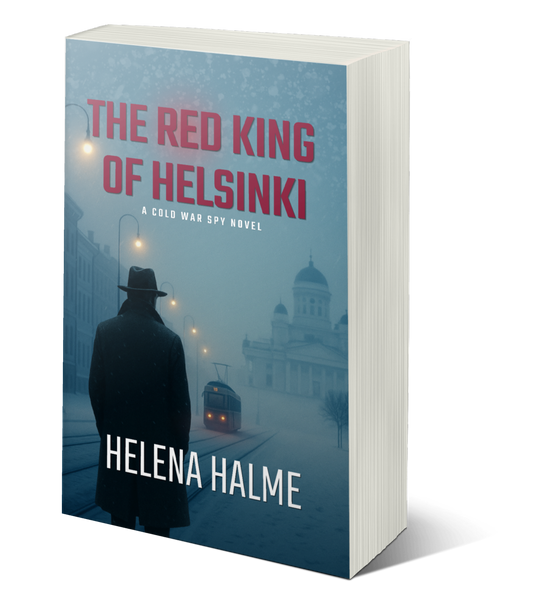 The Red King of Helsinki: A Nordic Spy Story
