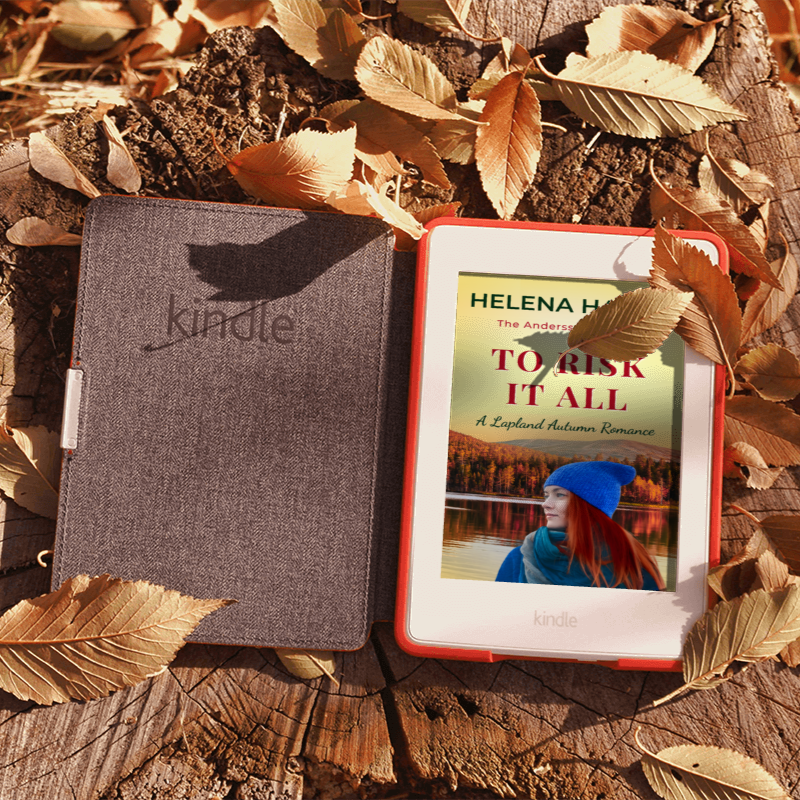 To Risk It All (Ebook): A Lapland Autumn Romance