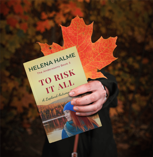 To Risk It All (Paperback): A Lapland Autumn Romance