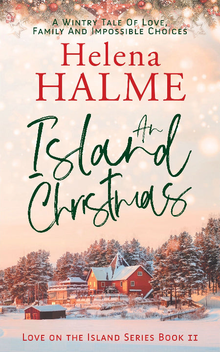 Book cover of 'An Island Christmas' by Helena Halme with a snowy landscape and red house.