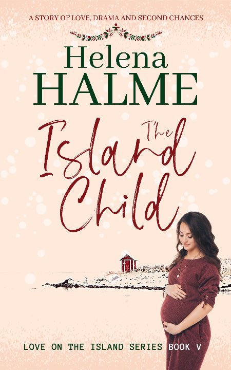 Book cover of 'The Island Child' by Helena Halme with a woman in a red dress on a snowy island.