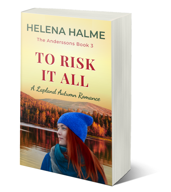 To Risk It All (Paperback): A Lapland Autumn Romance
