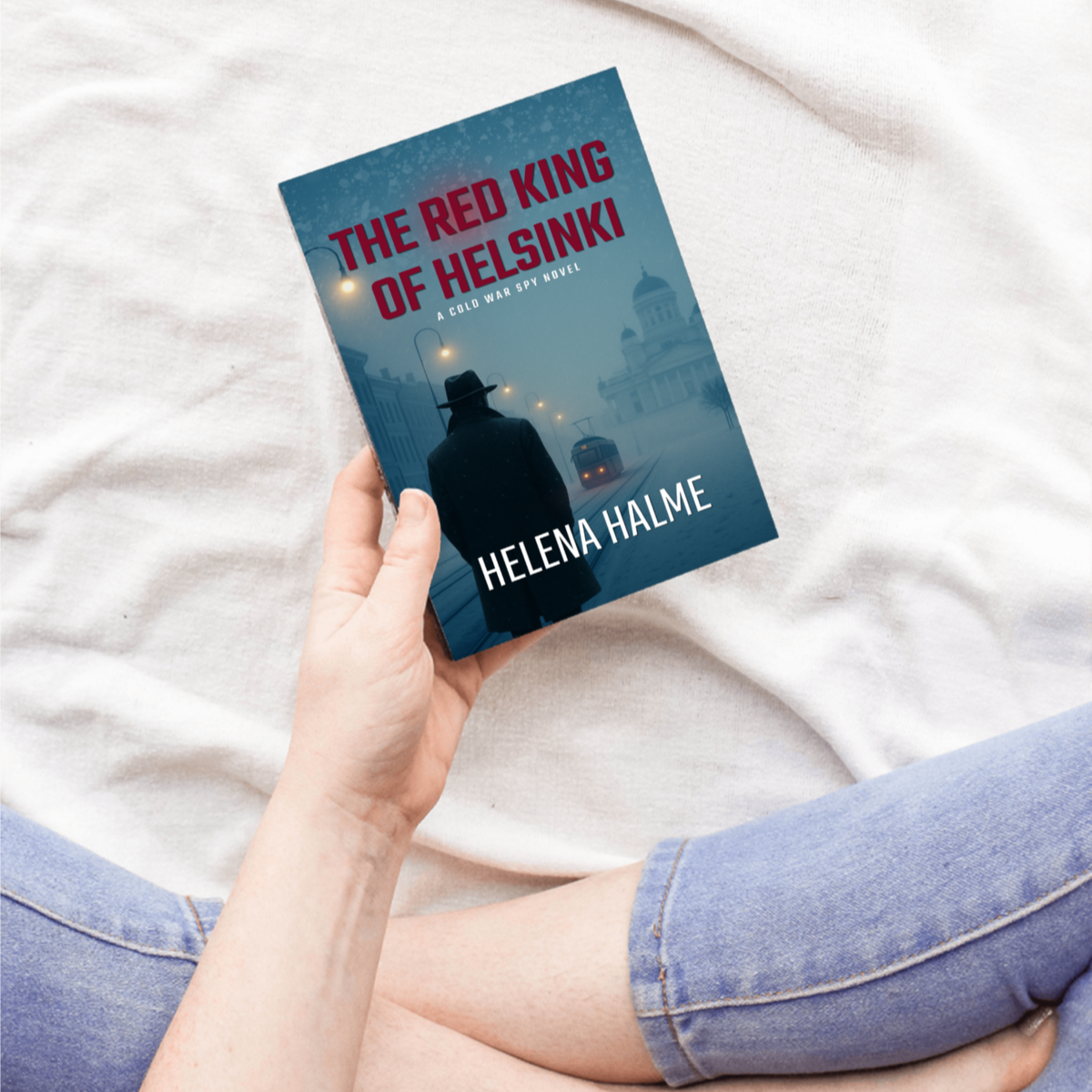 The Red King of Helsinki: A Nordic Spy Story