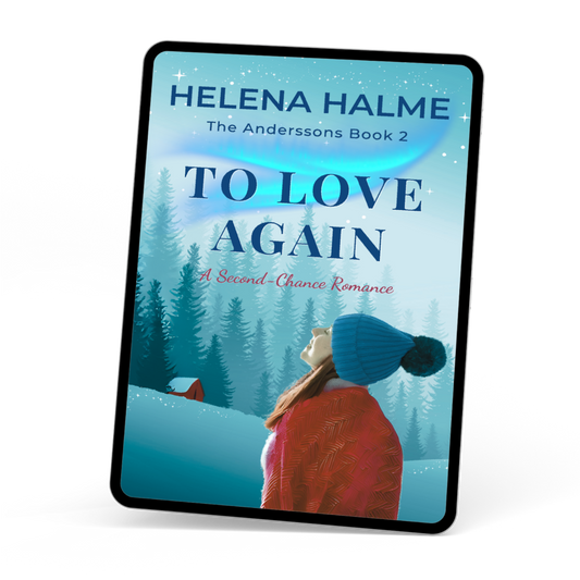 To Love Again: A Second Chance Nordic Romance (The Anderssons Series Book 2)