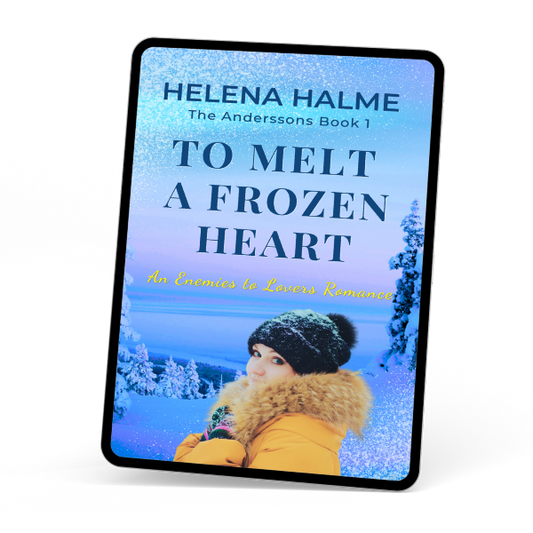Book cover of 'To Melt a Frozen Heart' by Helena Halme on a white background